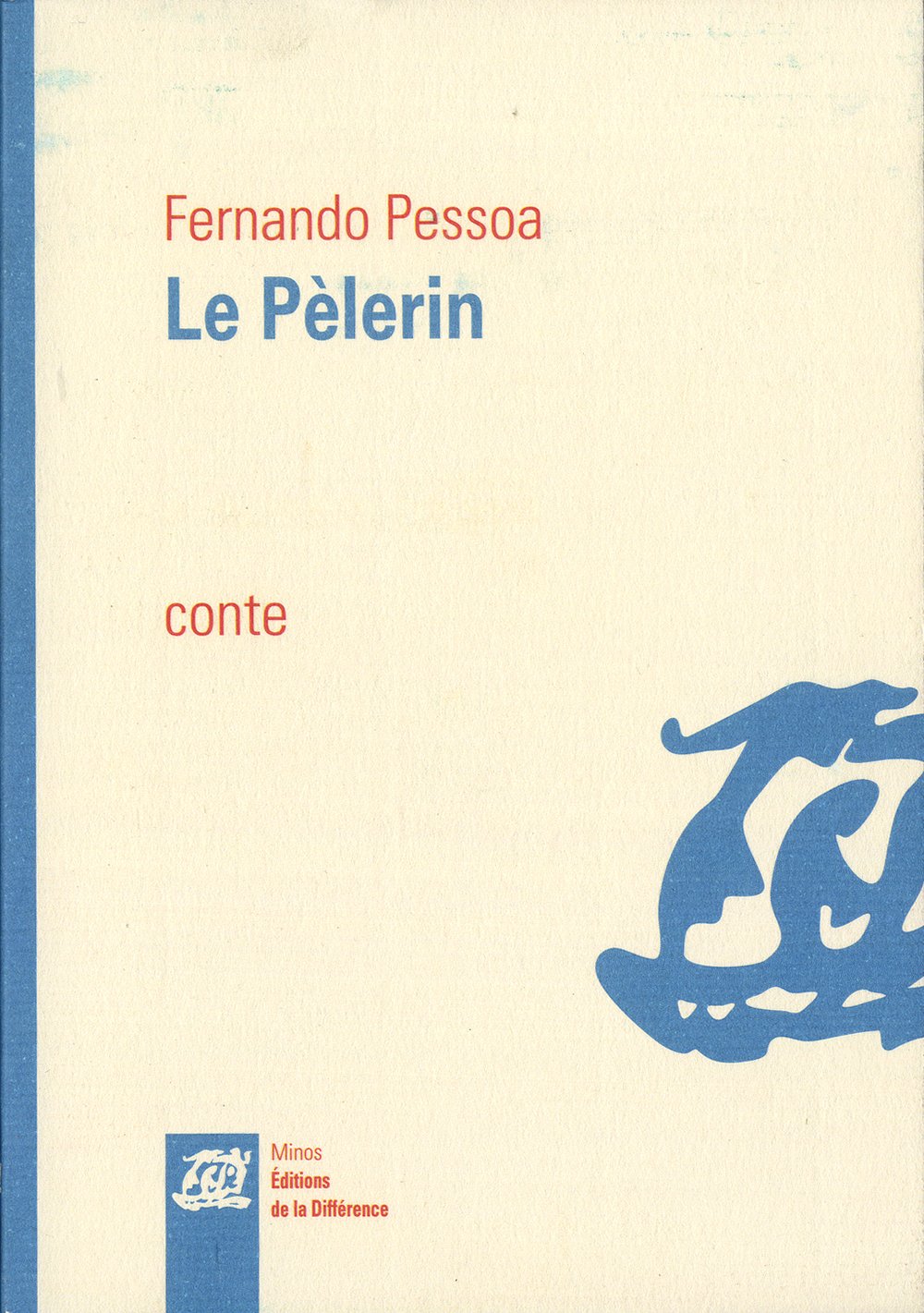 Le Pèlerin 9782729120443