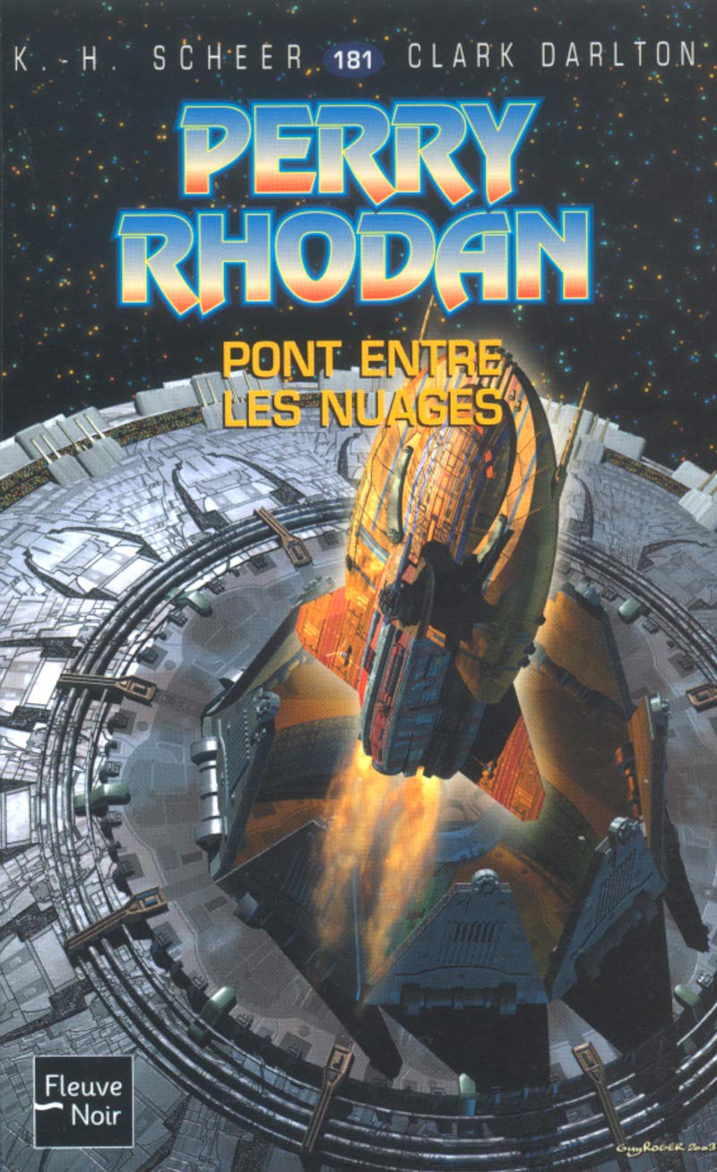 Perry Rhodan, tome 181 : Le Pont entre les nuages 9782265072251