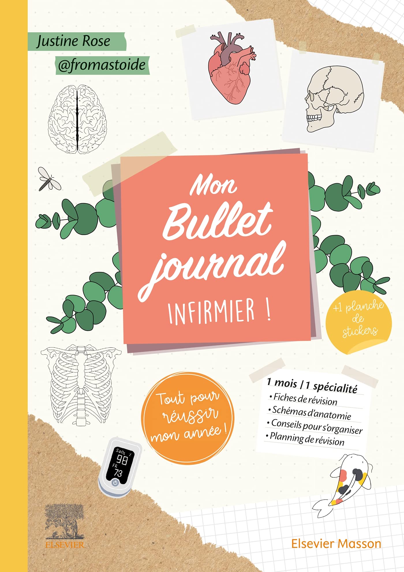 Mon Bullet Journal Infirmier ! Tout pour réussir mon année !: Fiches de révision, schémas d'anatomie, planning de révision... 9782294774188