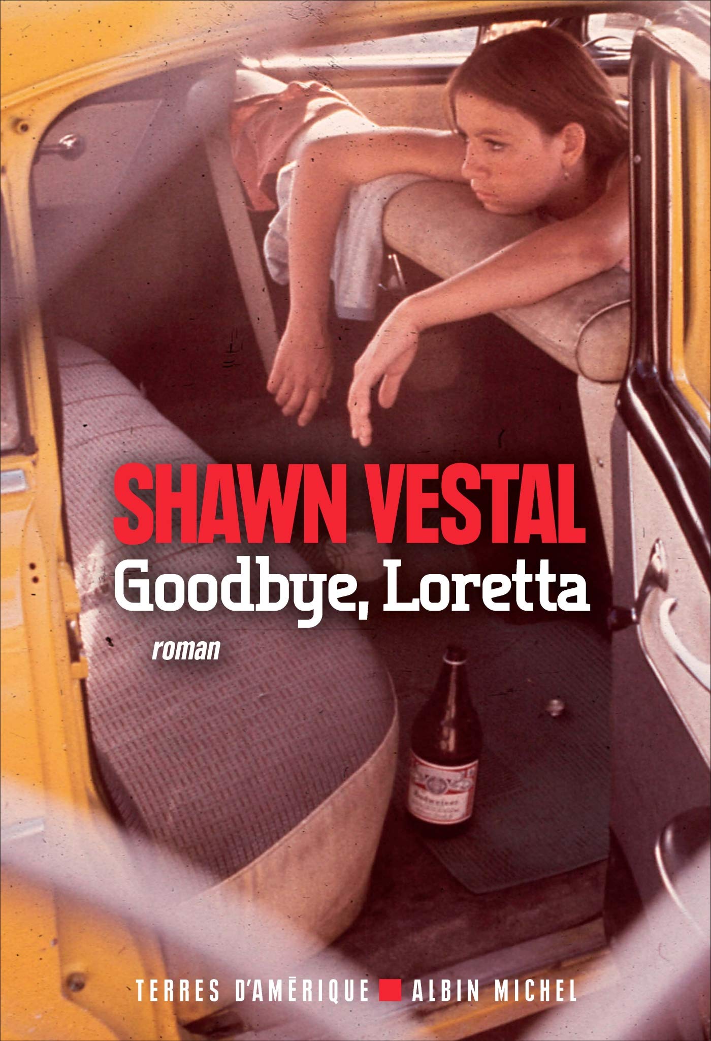 Goodbye, Loretta 9782226326058