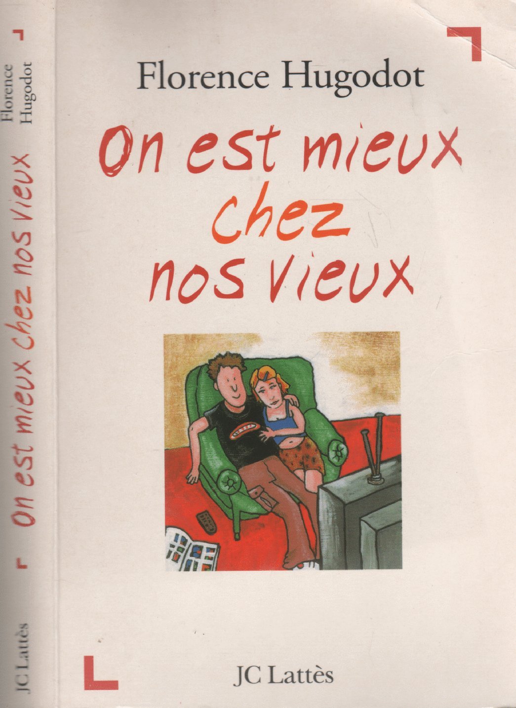 On est mieux chez nos vieux 9782709620604