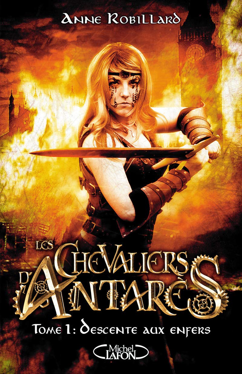 Les chevaliers d'Antarès - tome 1 Descente aux enfers (1) 9782749929262