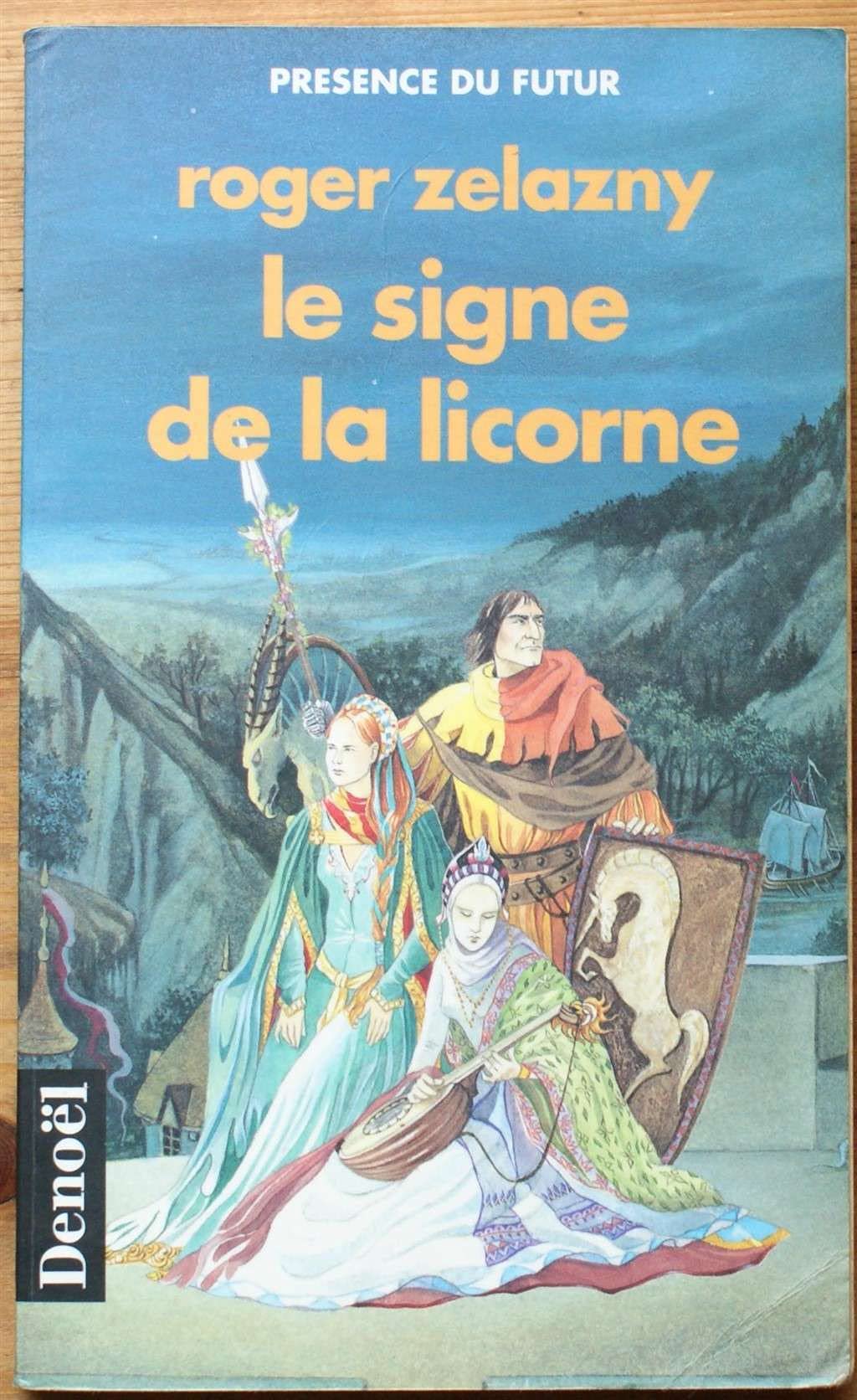 LE SIGNE DE LA LICORNE 9782207304631
