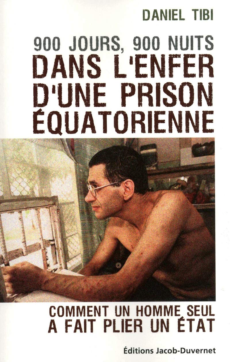 900 jours, 900 nuits dans l'enfer d'une prison équatorienne 9782847243277