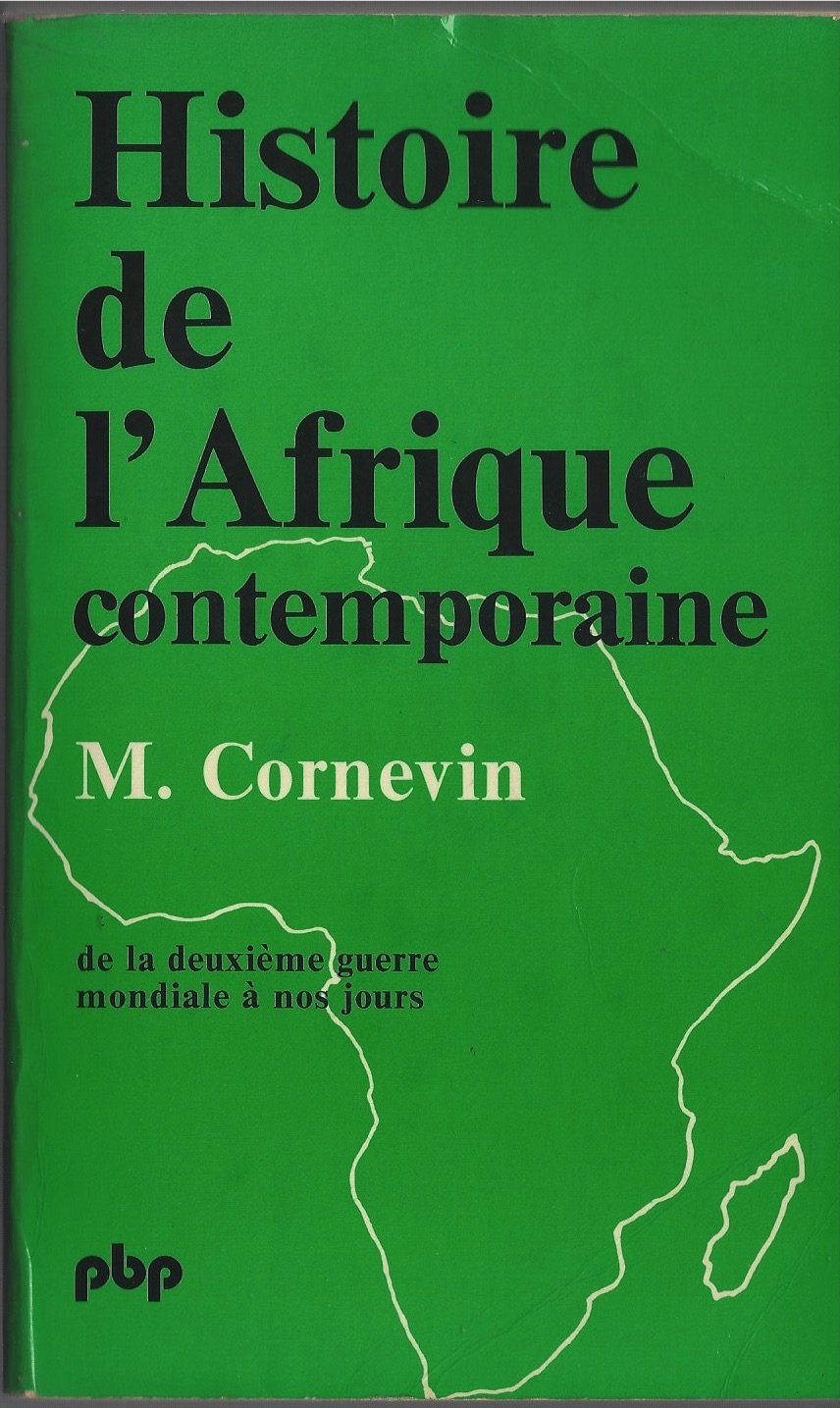 Histoire de l'Afrique contemporaine : De la Deuxième guerre mondiale à nos jours (Petite bibliothèque Payot) 9782228332903