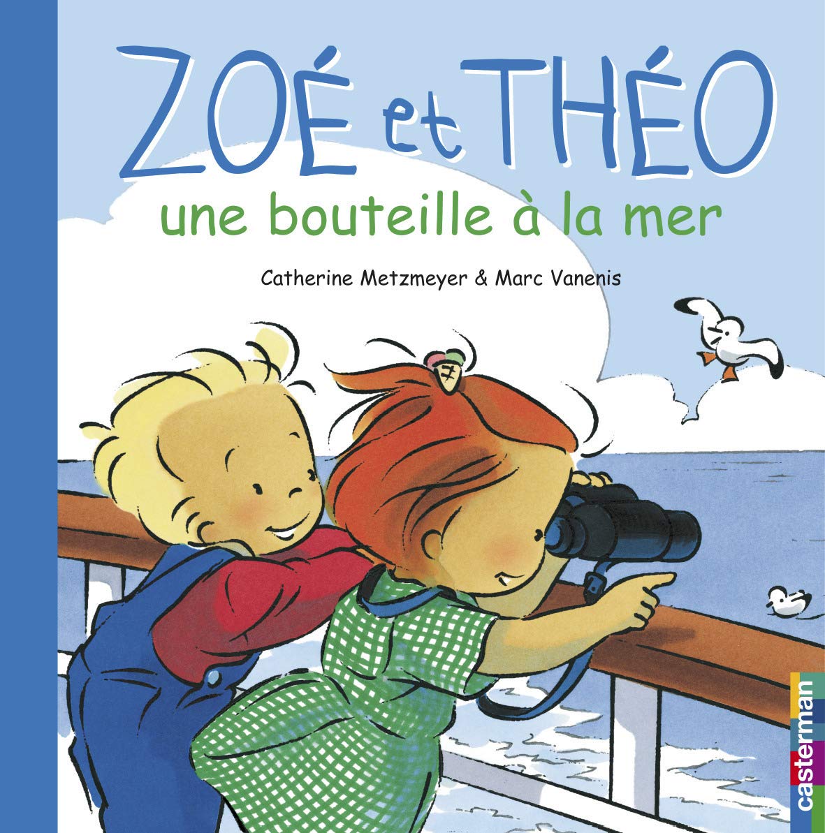 Zoé et Théo, une bouteille à la mer 9782203154162