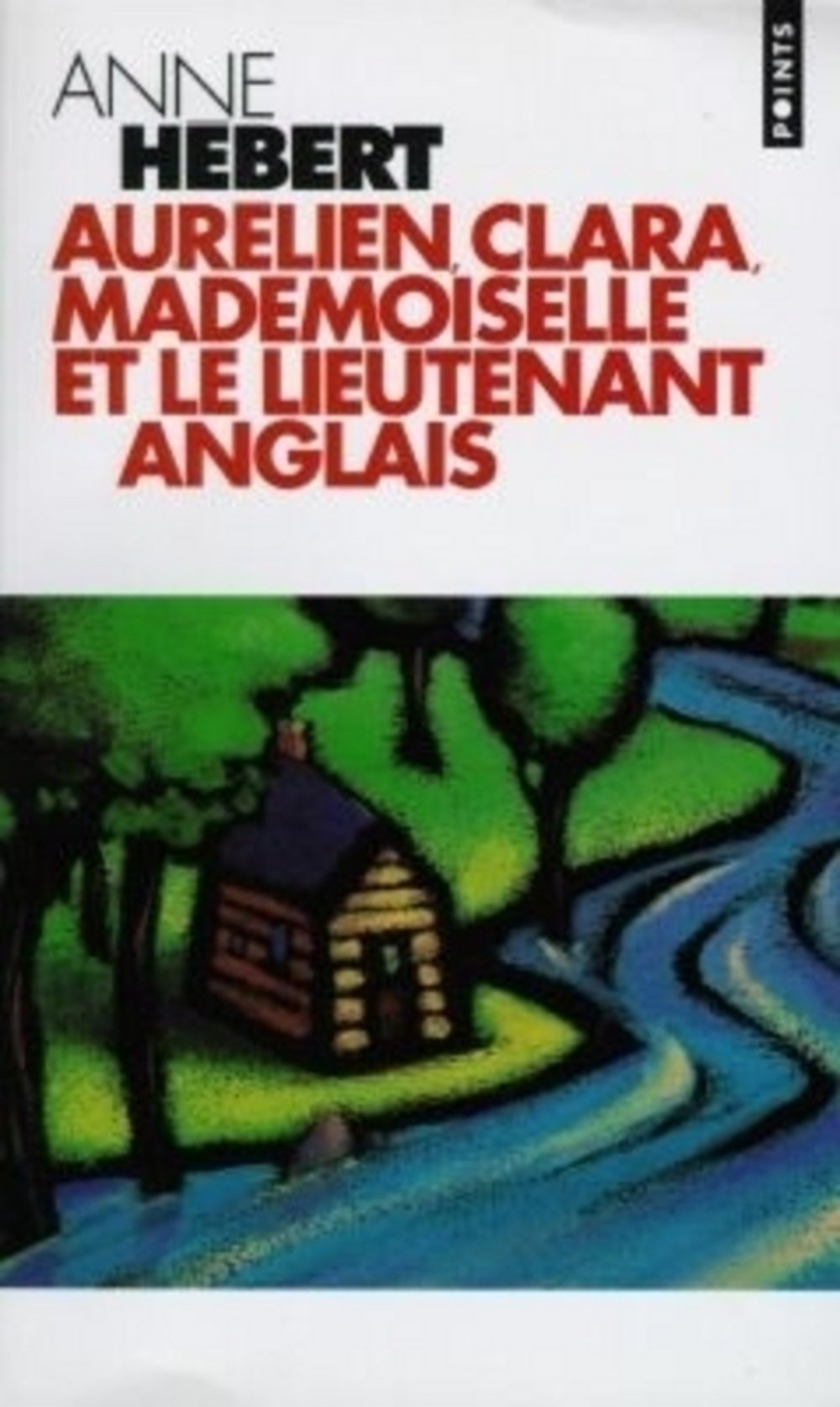 Aurélien, Clara, Mademoiselle et le lieutenant anglais: Récit 9782020341363