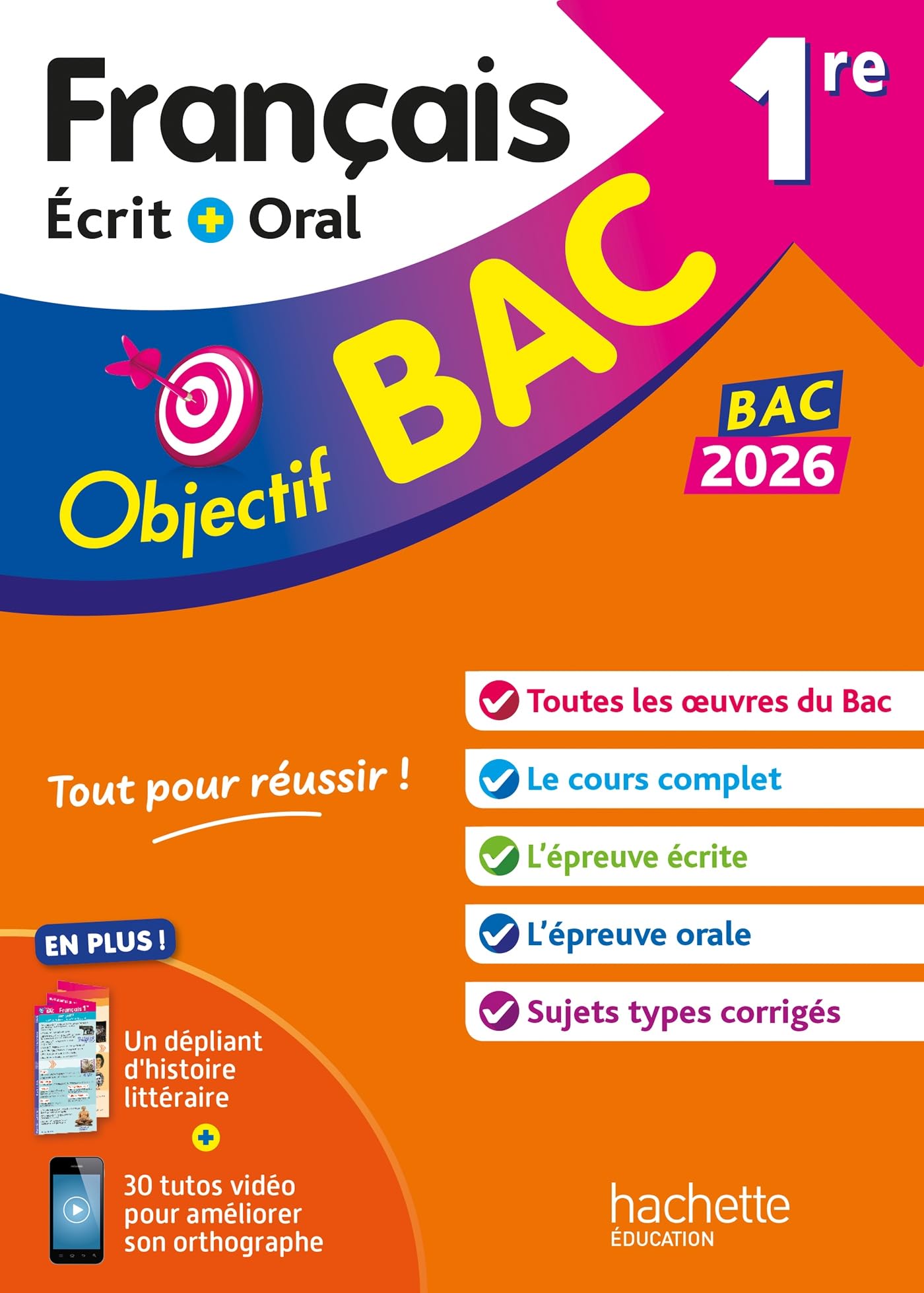 Objectif BAC 2026 - 1re générale Français écrit et oral 9782017328582