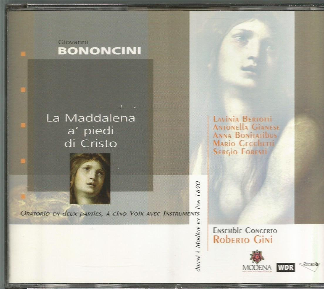 Bononcini : La Maddalena a' piedi di cristo 3229262066426