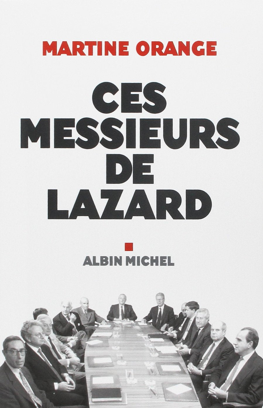 Ces Messieurs de Lazard 9782226168023