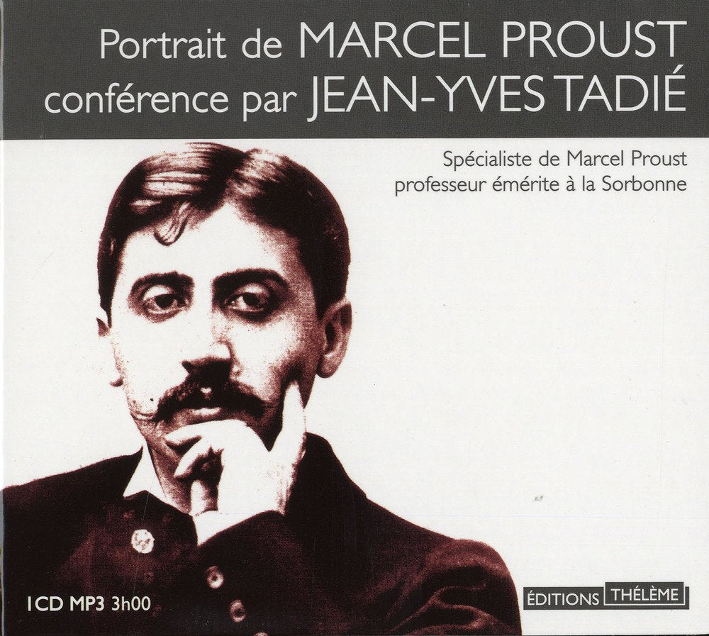 Portrait de Marcel Proust par Jean-Yves Tadié 9782878627435