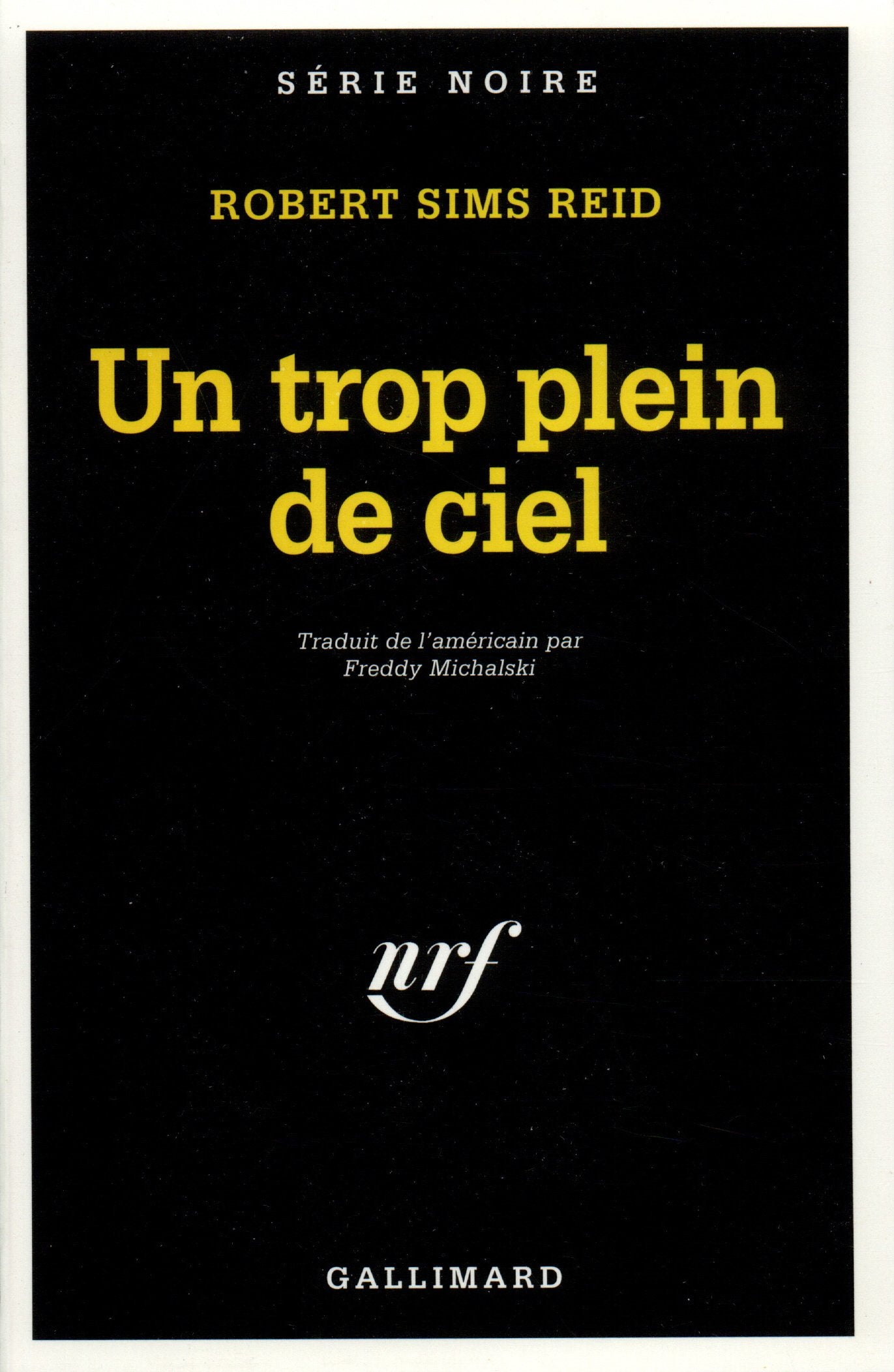 Un trop plein de ciel 9782070493036