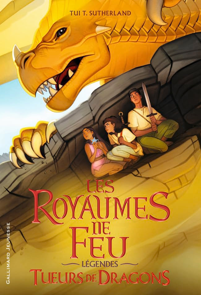 Les Royaumes de Feu - Légendes: Tueurs de dragons 9782075174350