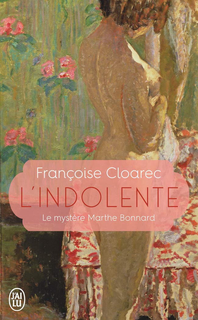 L'indolente: Le mystère Marthe Bonnard 9782290140260