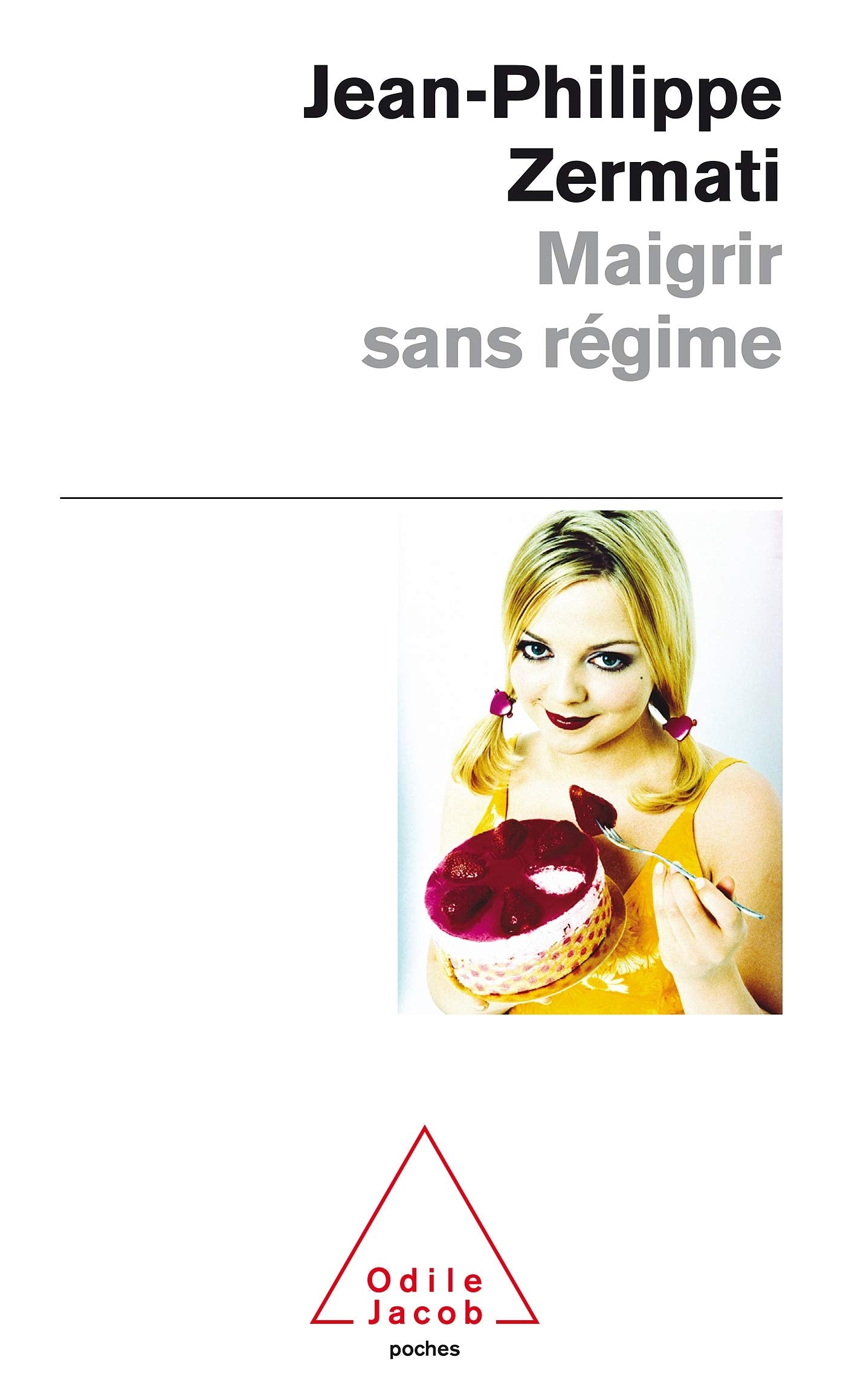 Maigrir sans régime 9782738124418