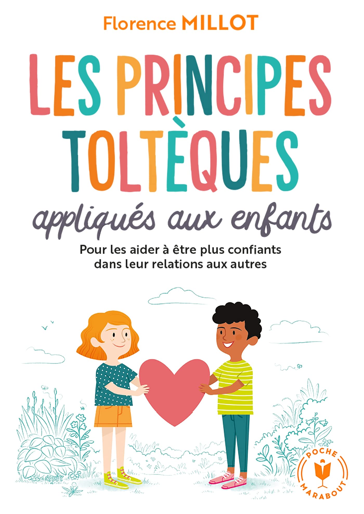 Les principes toltèques appliqués aux enfants 9782501161749