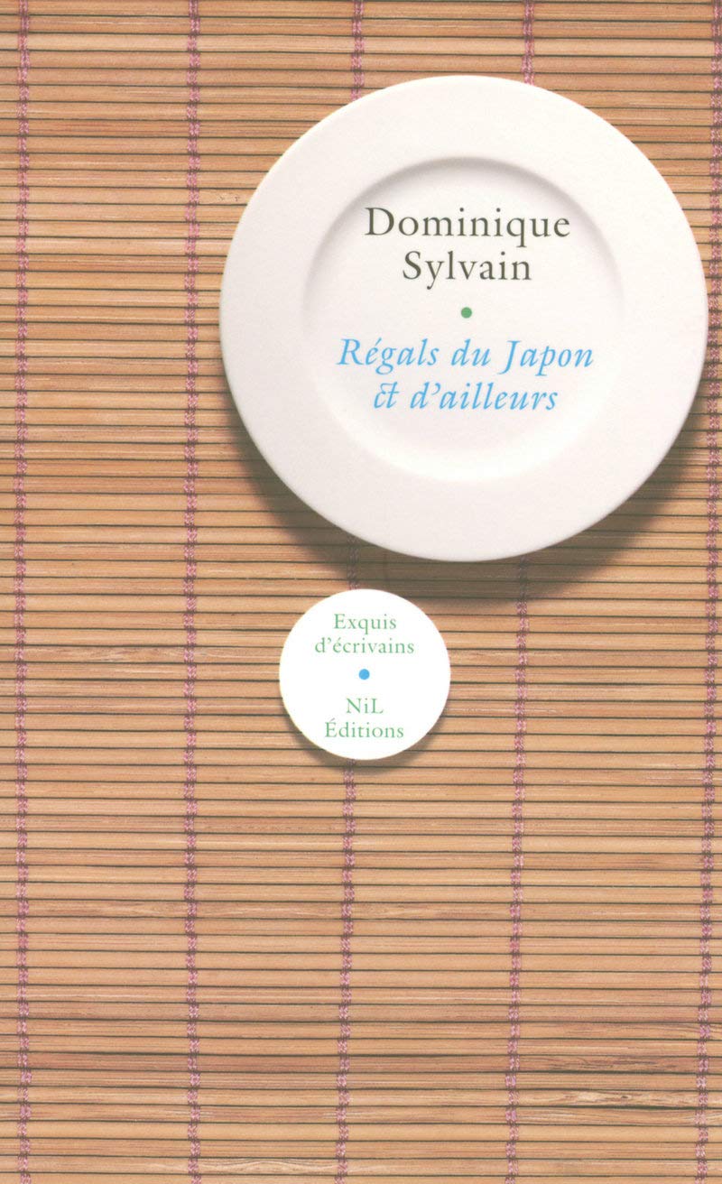 Régals du Japon et d'ailleurs 9782841113866