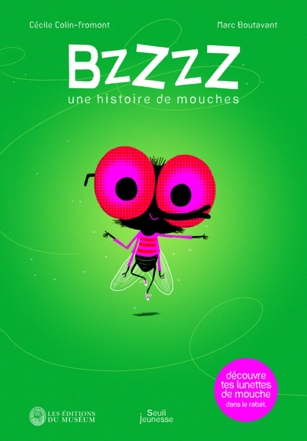 BZZZZ: Une histoire de mouches 9782020932363