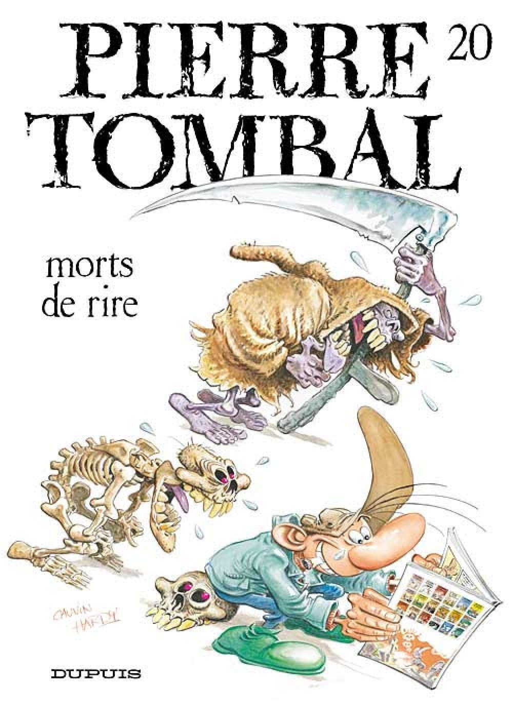 Pierre tombal, n°20 : Morts de rire 9782800132600