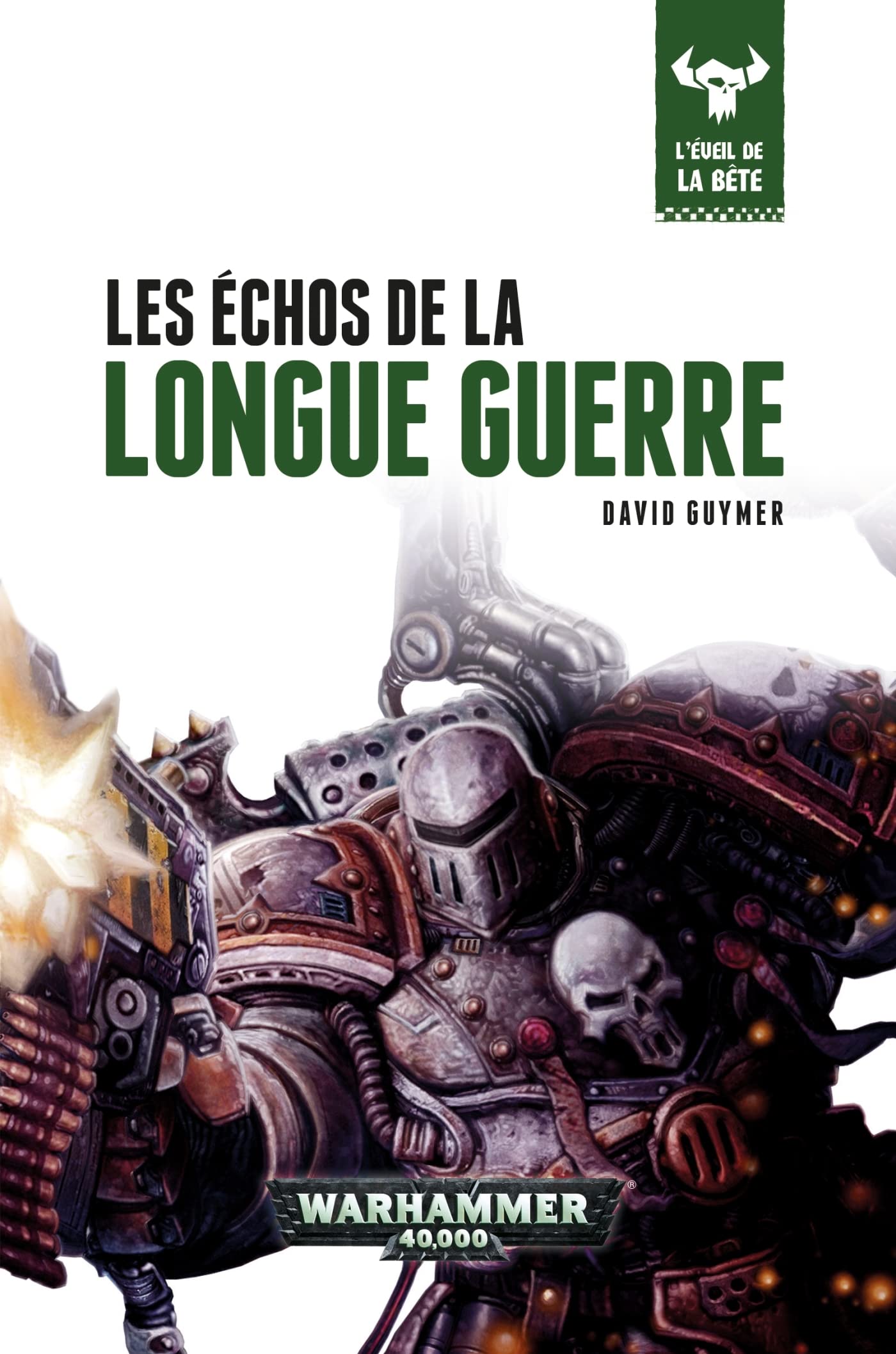 Les Echos de la Longue Guerre 9781780302812