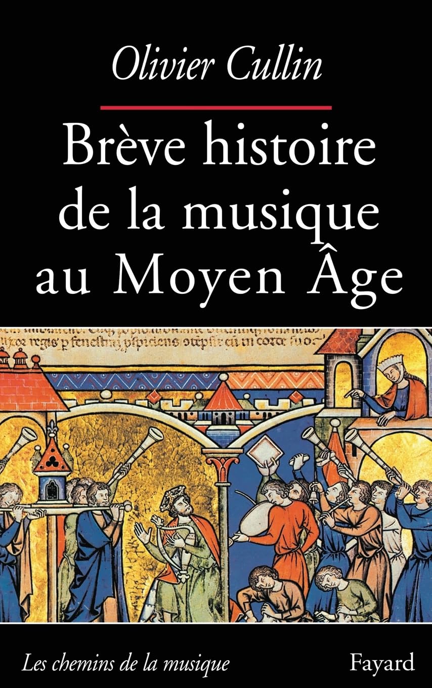 Brève histoire de la musique au Moyen-Age 9782213613673