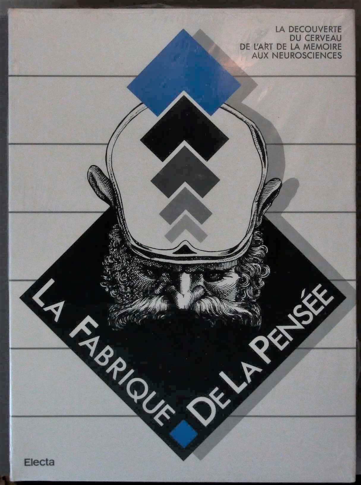 La fabrique de la pensee 9788843531707