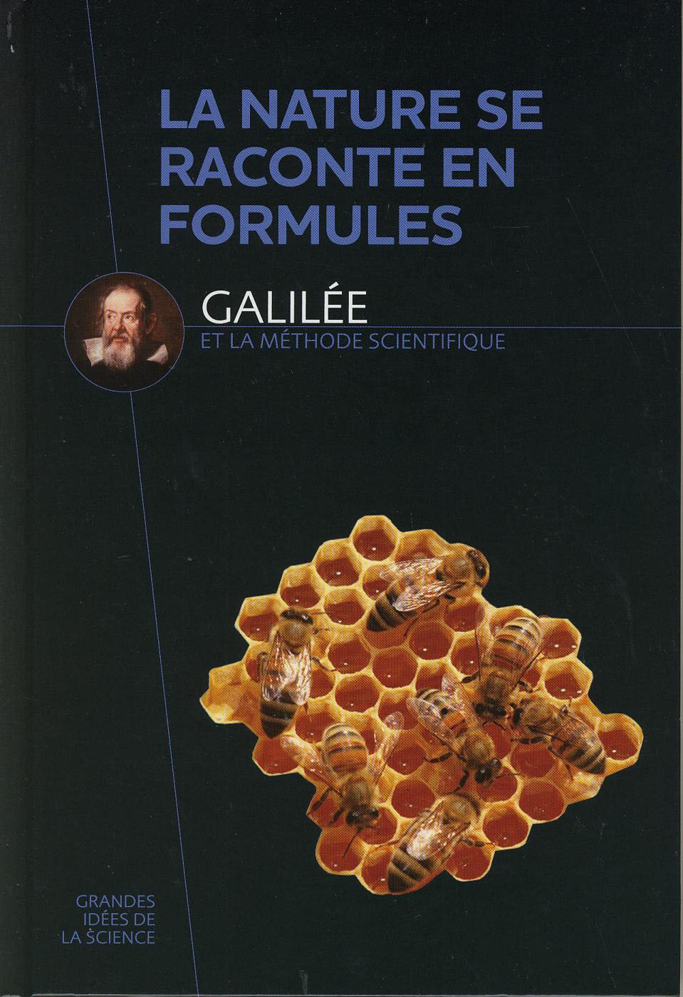 Galilée et la méthode scientifique 9782823701586