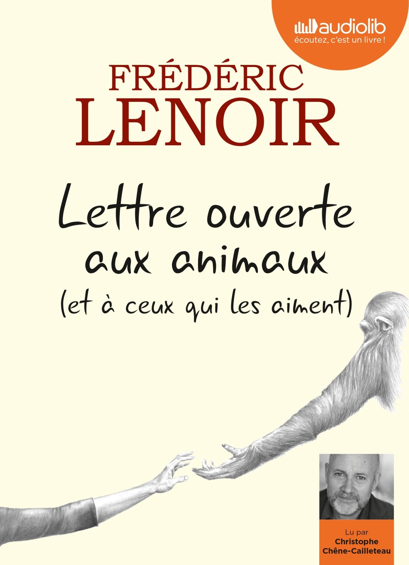 Lettre ouverte aux animaux (et à ceux qui les aiment): Livre audio 1 CD MP3 9782367624464