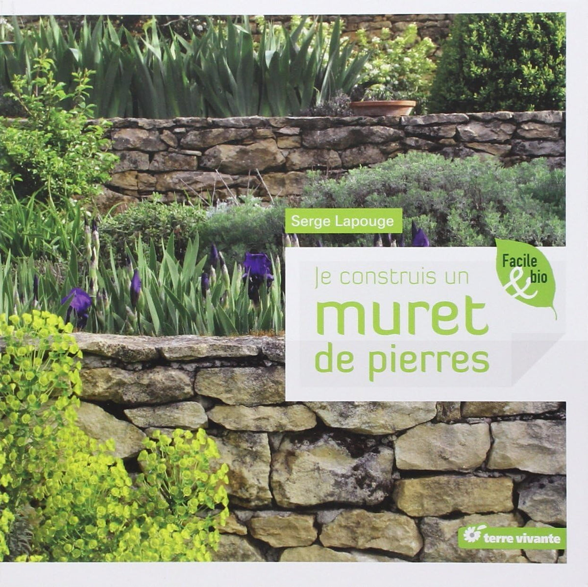 Je construis un muret de pierres 9782360980406