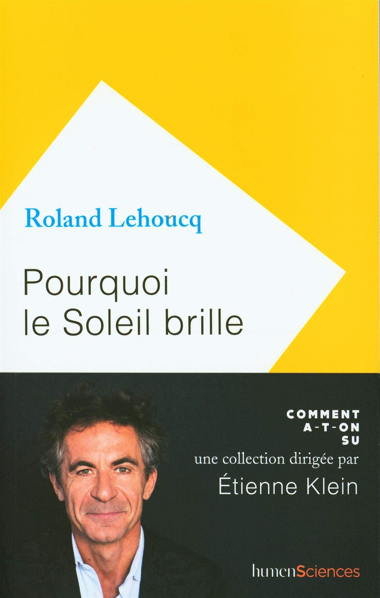 Pourquoi le Soleil brille 9782379310690