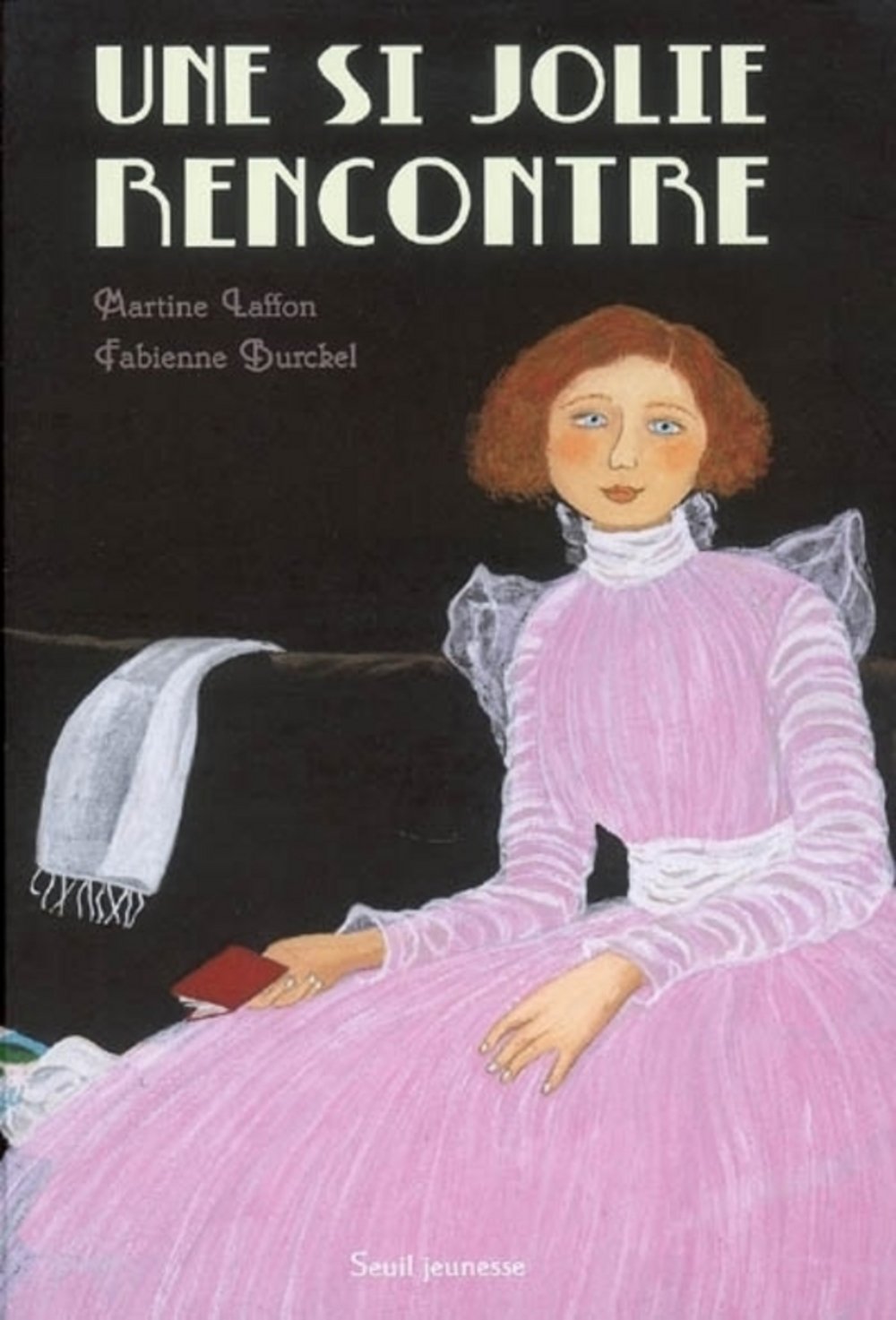Une si jolie rencontre 9782020888035