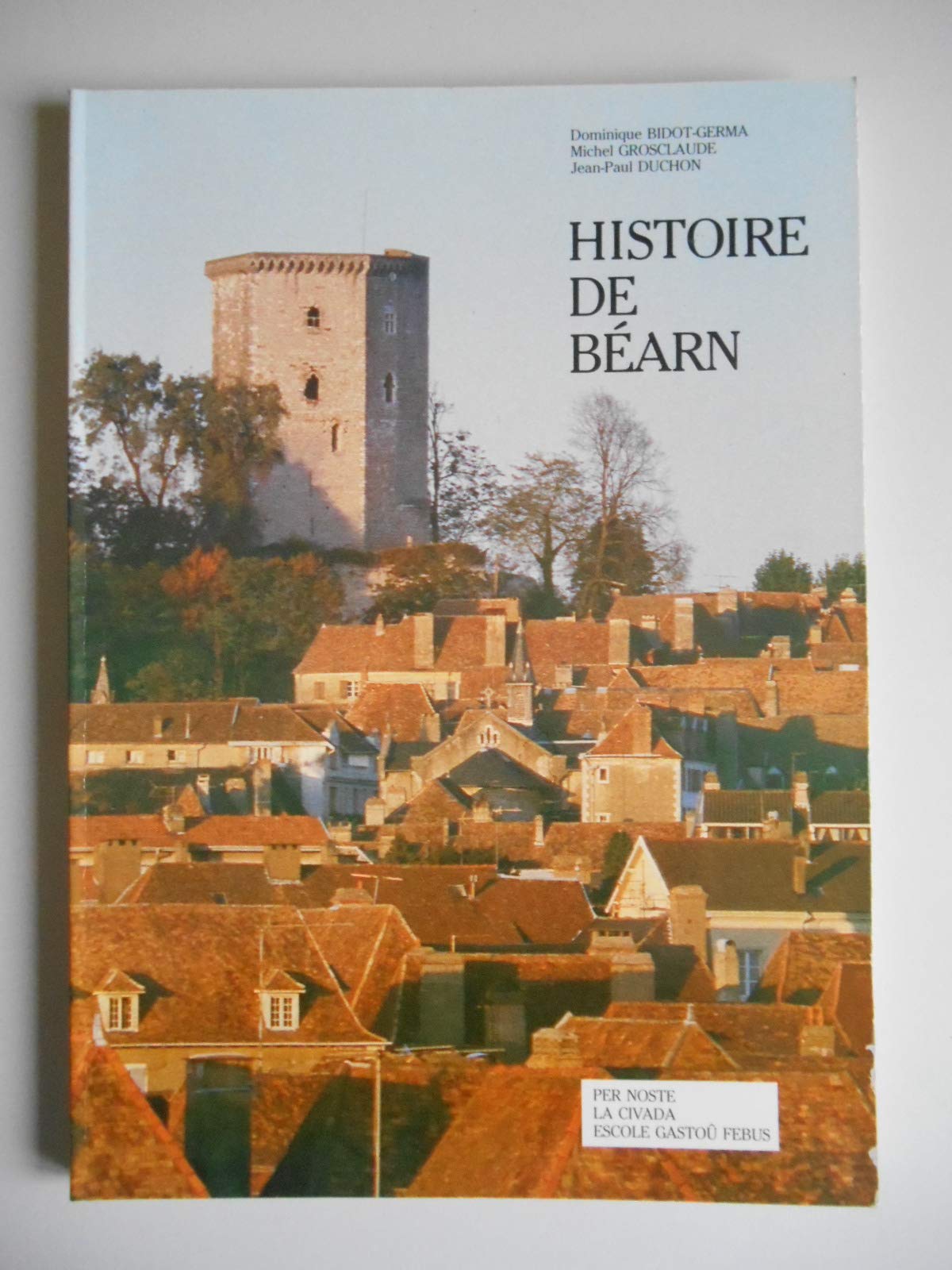 Histoire de Bearn 9782868660039