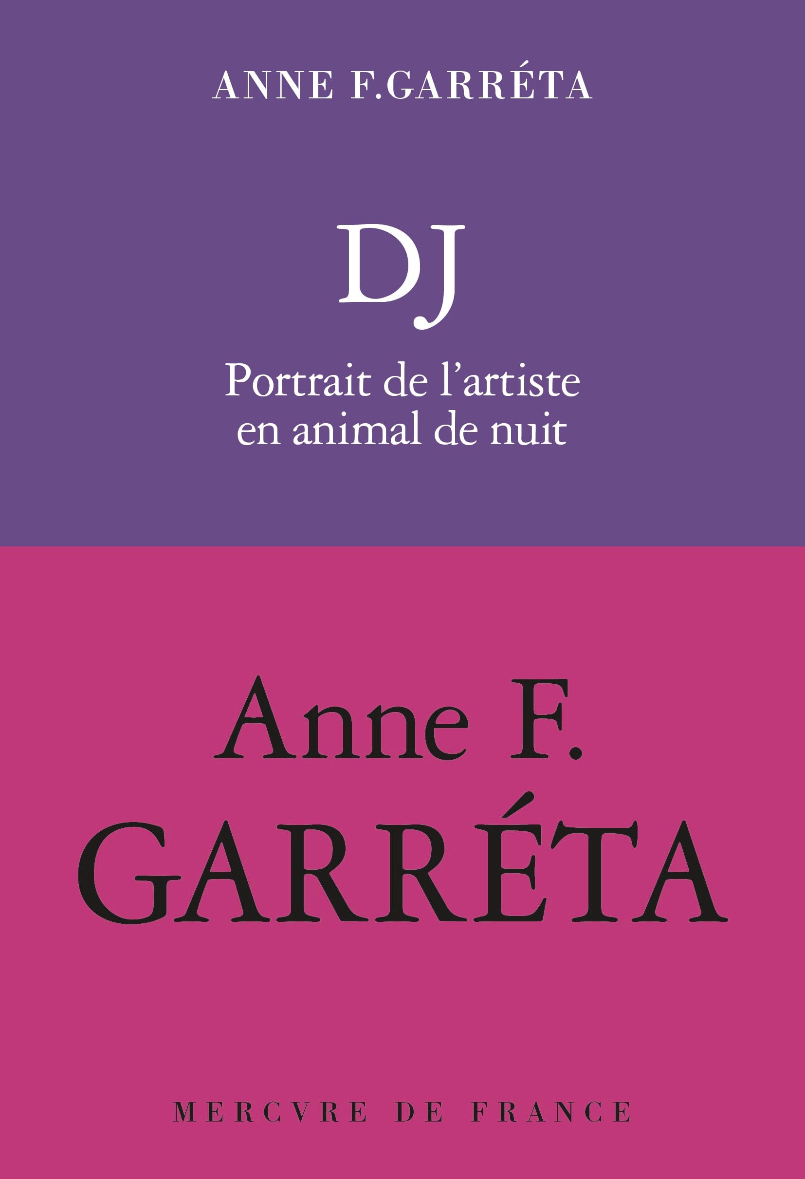 DJ: Portrait de l'artiste en animale nocturne 9782715268159