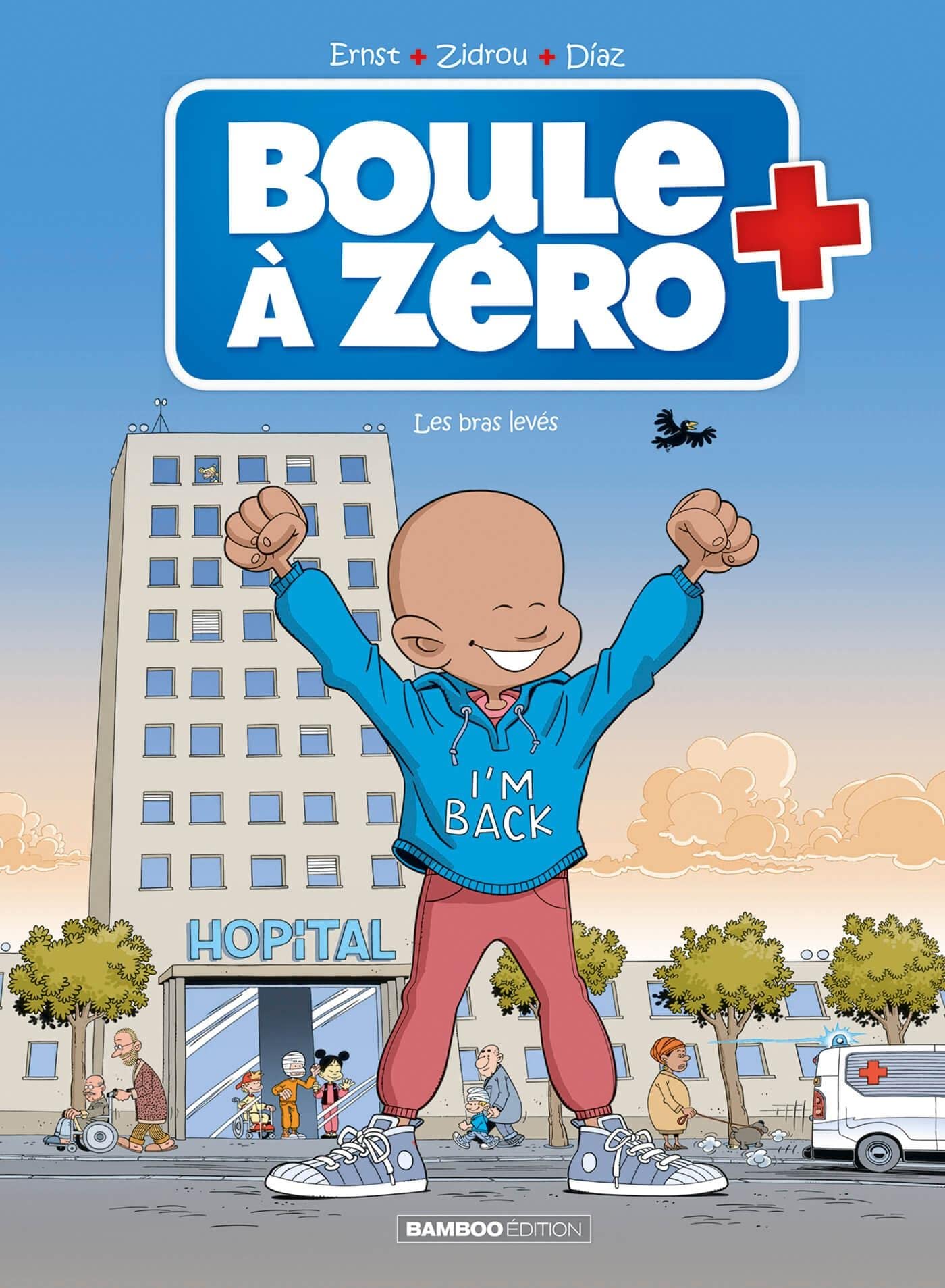 Boule à zéro - tome 10: Les bras levés 9782818991886