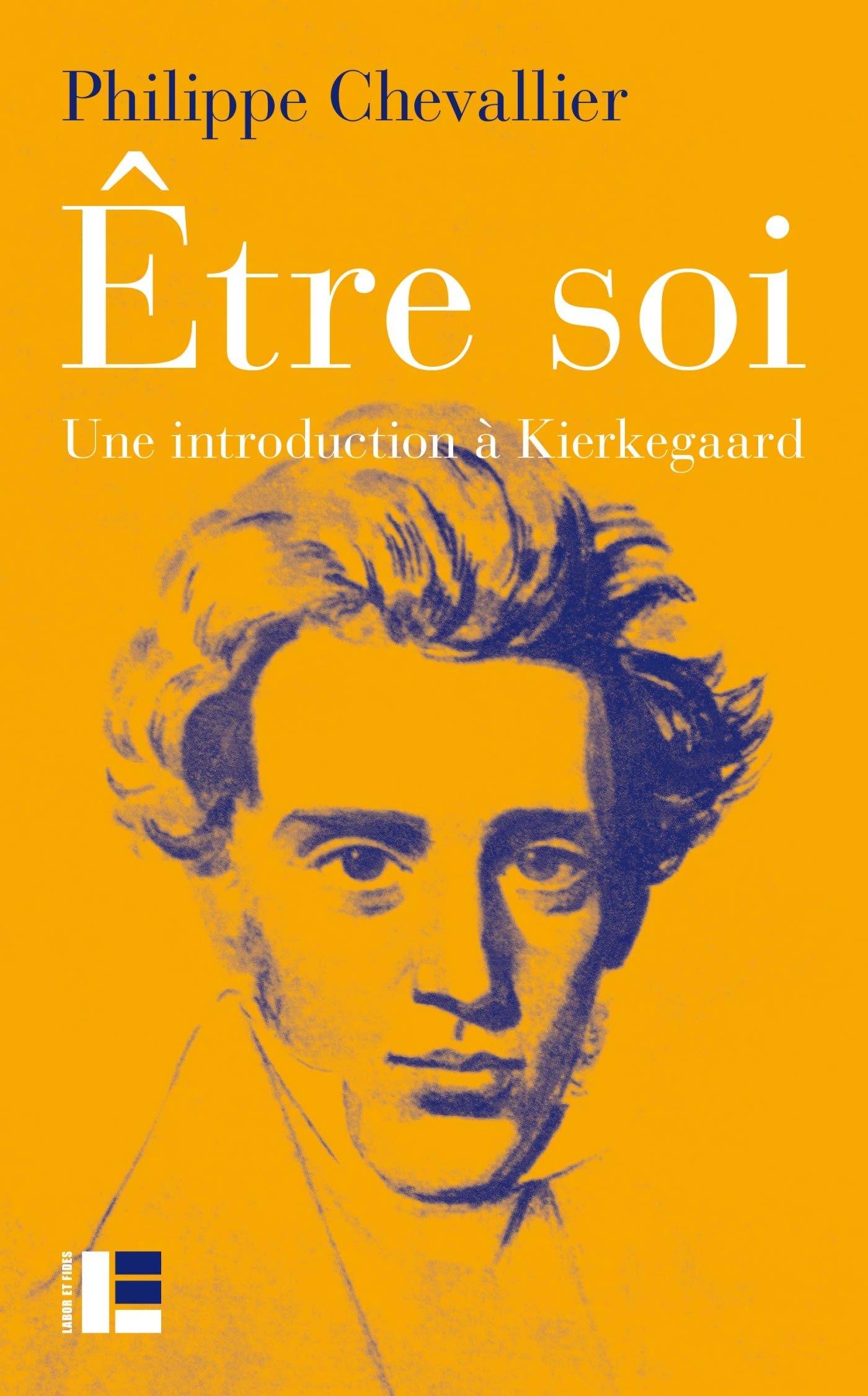 Être soi: Une introduction à Kierkegaard 9782830917154