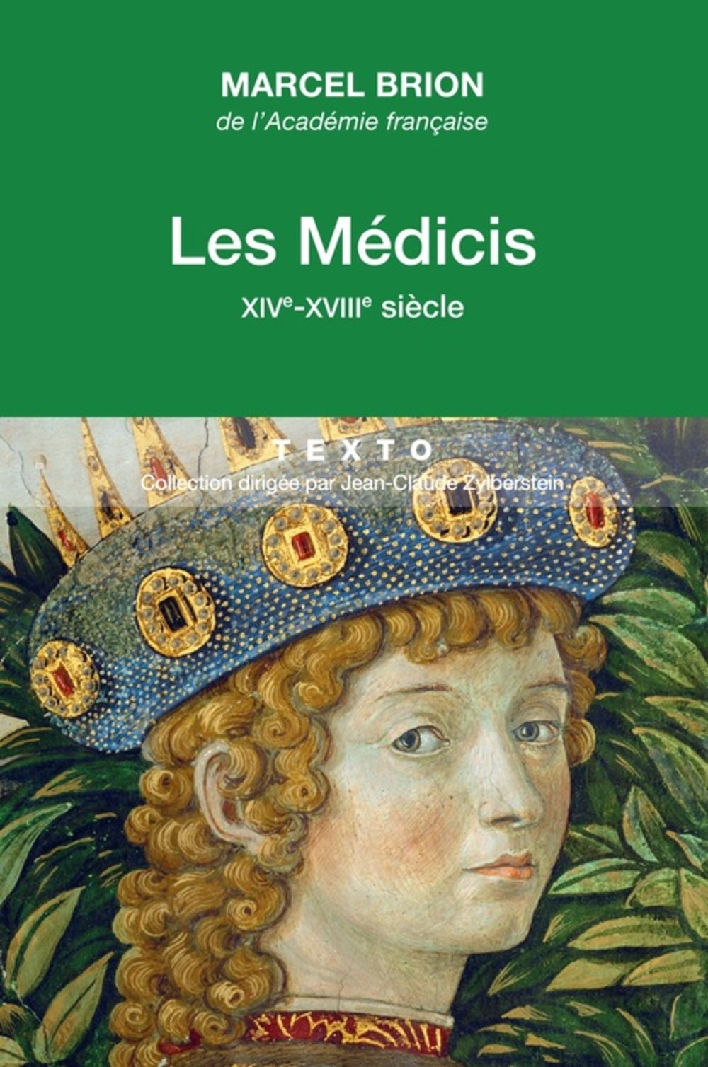 Les Médicis: XIV-XVIIIème siècle 9791021010727