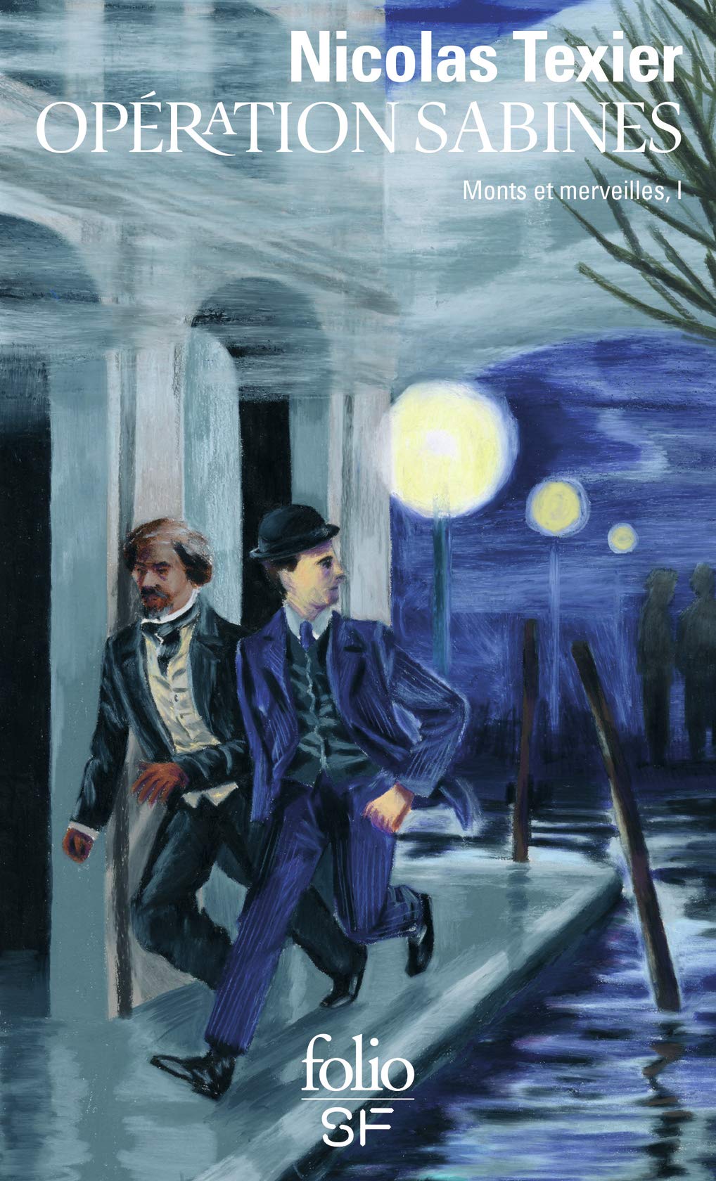 Monts et merveilles, I : Opération Sabines: Monts et merveilles, I 9782072870972