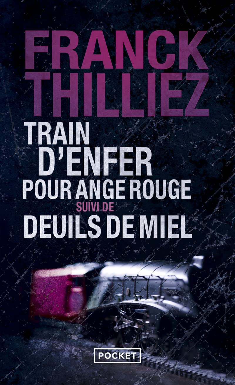 Train d'enfer pour Ange rouge suivi de Deuils de miel 9782266243216