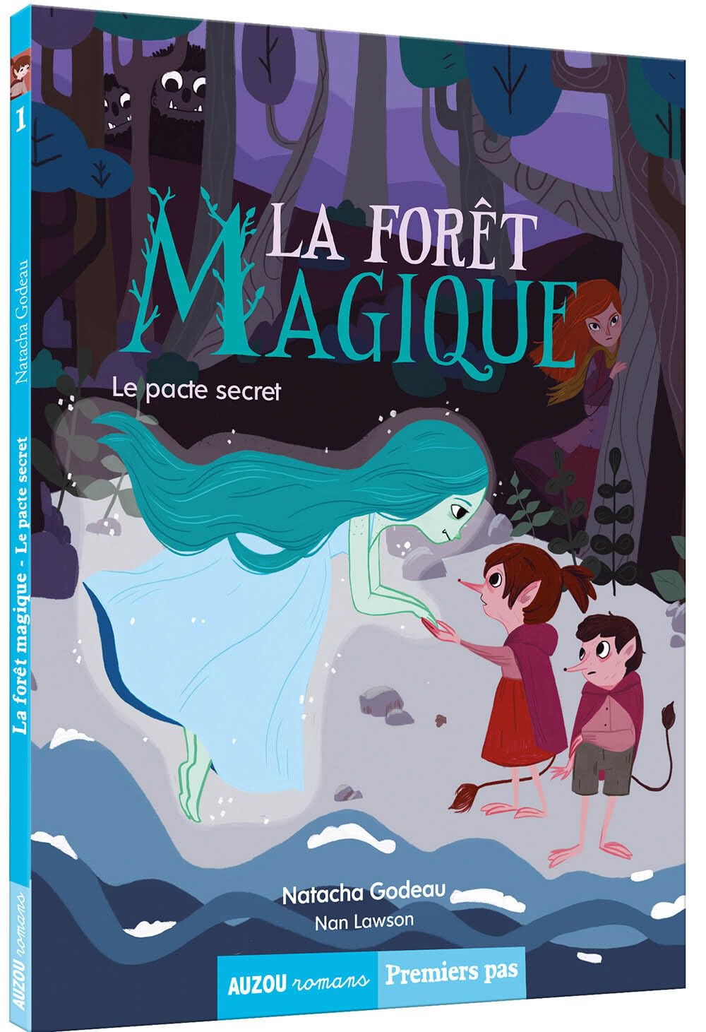 La forêt magique, Tome 1 : Le pacte secret 9782733866900