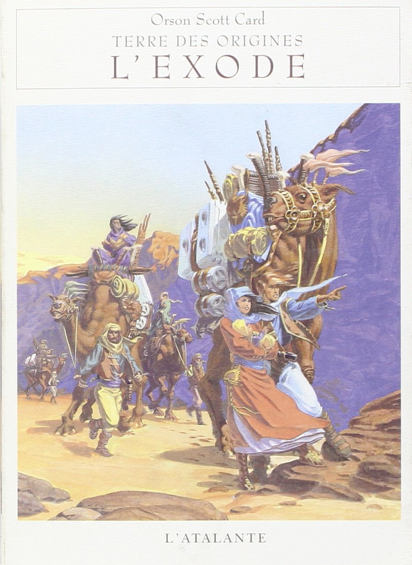 Terre des origines, tome 3 : L'Exode 9782841720309