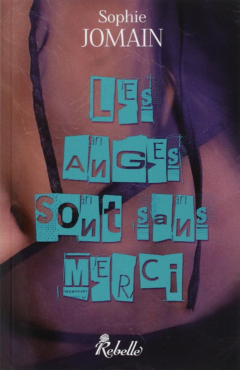 Felicity Atcock : 4 - Les anges sont sans merci 9782365382762