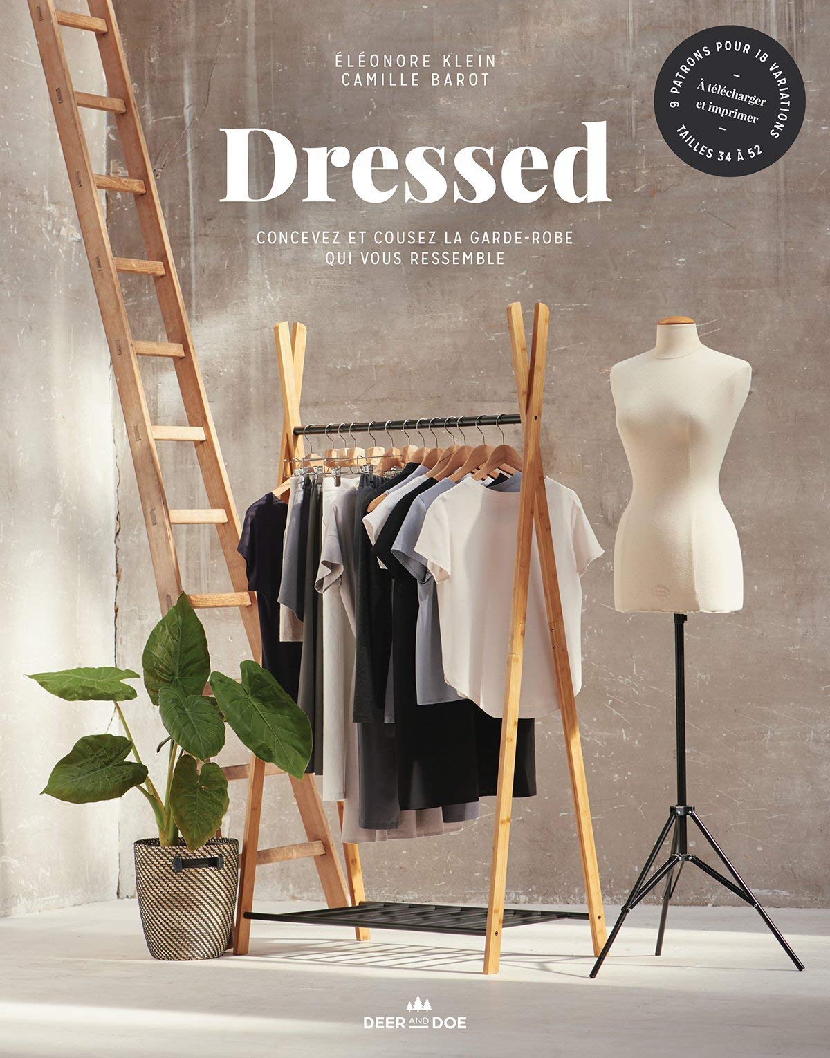 Dressed: Concevez et cousez la garde-robe qui vous ressemble 9782491525002