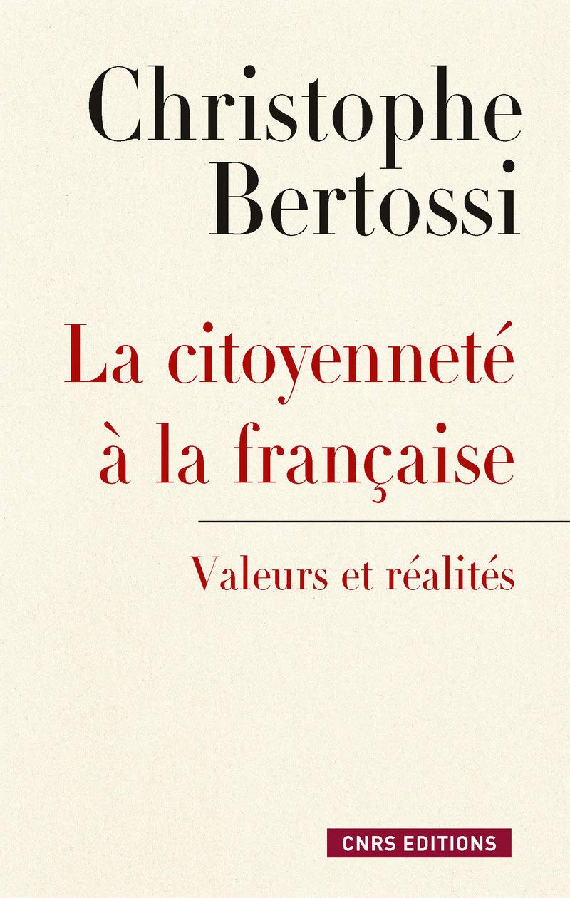 Citoyenneté à la française. Valeurs et réalités 9782271083111