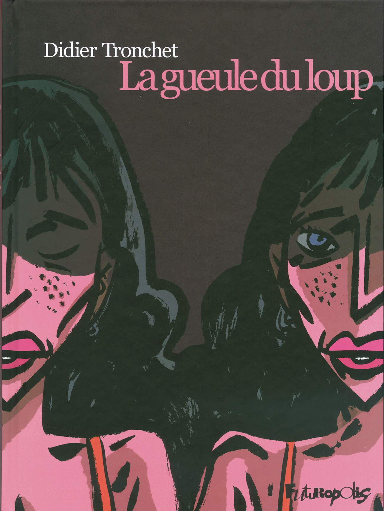 La gueule du loup 9782754801638