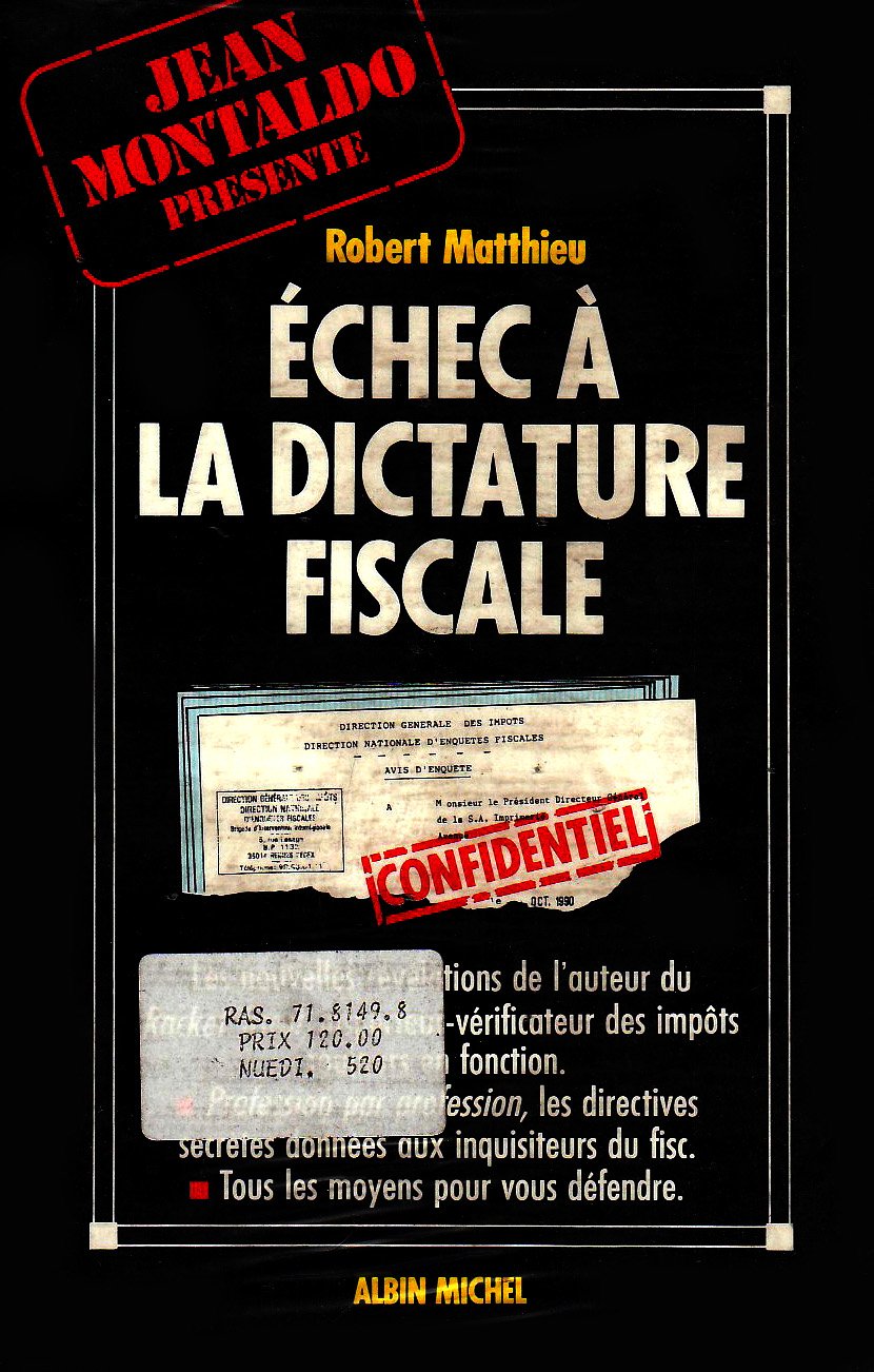 Echec à la dictature fiscale 9782226052315