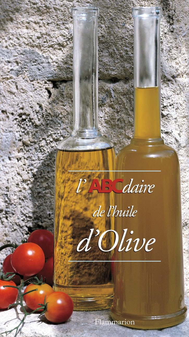 L'ABCdaire de l'huile d'olive 9782080126757