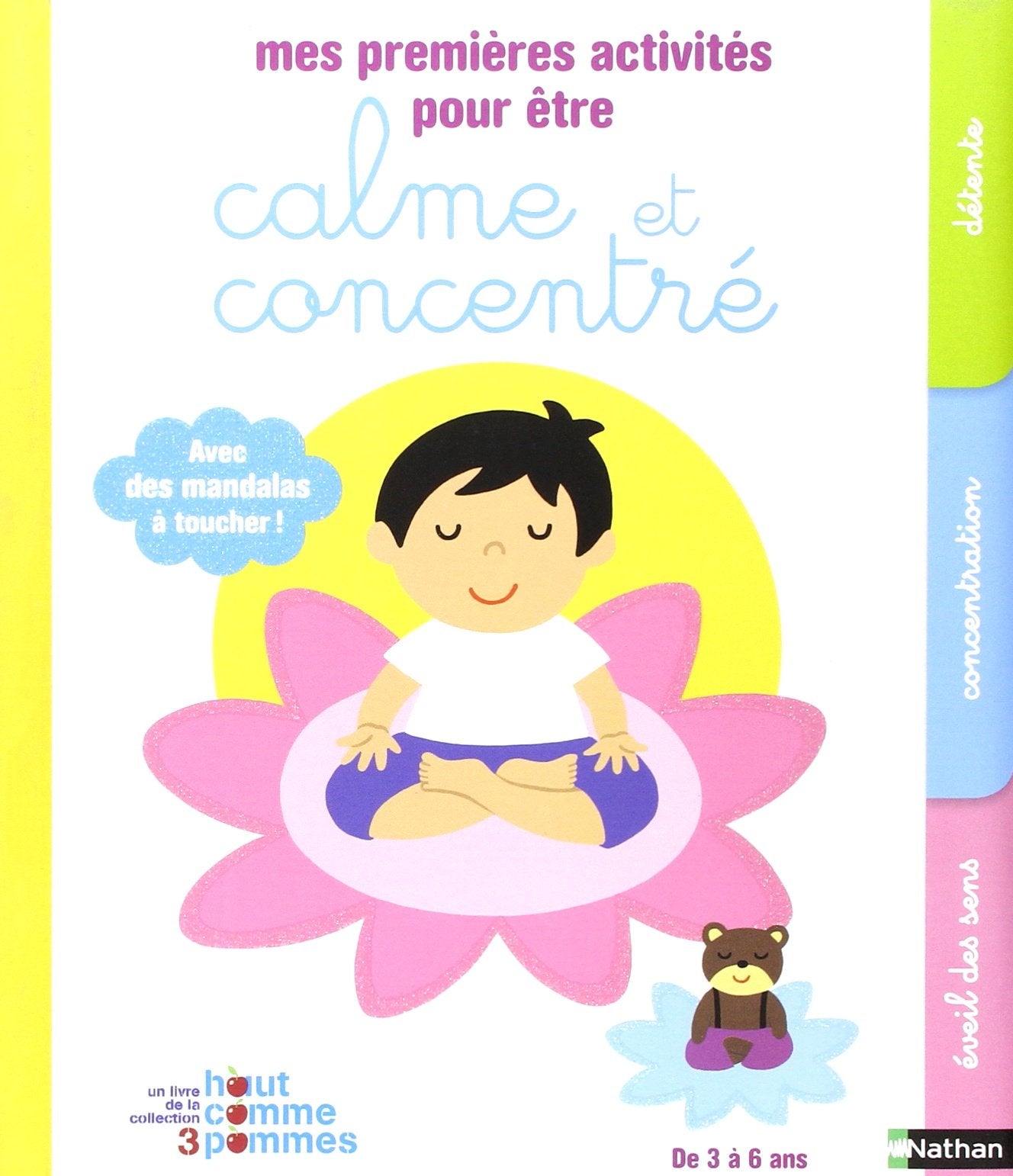 Mes premières activités pour être calme et concentré 9782092558928