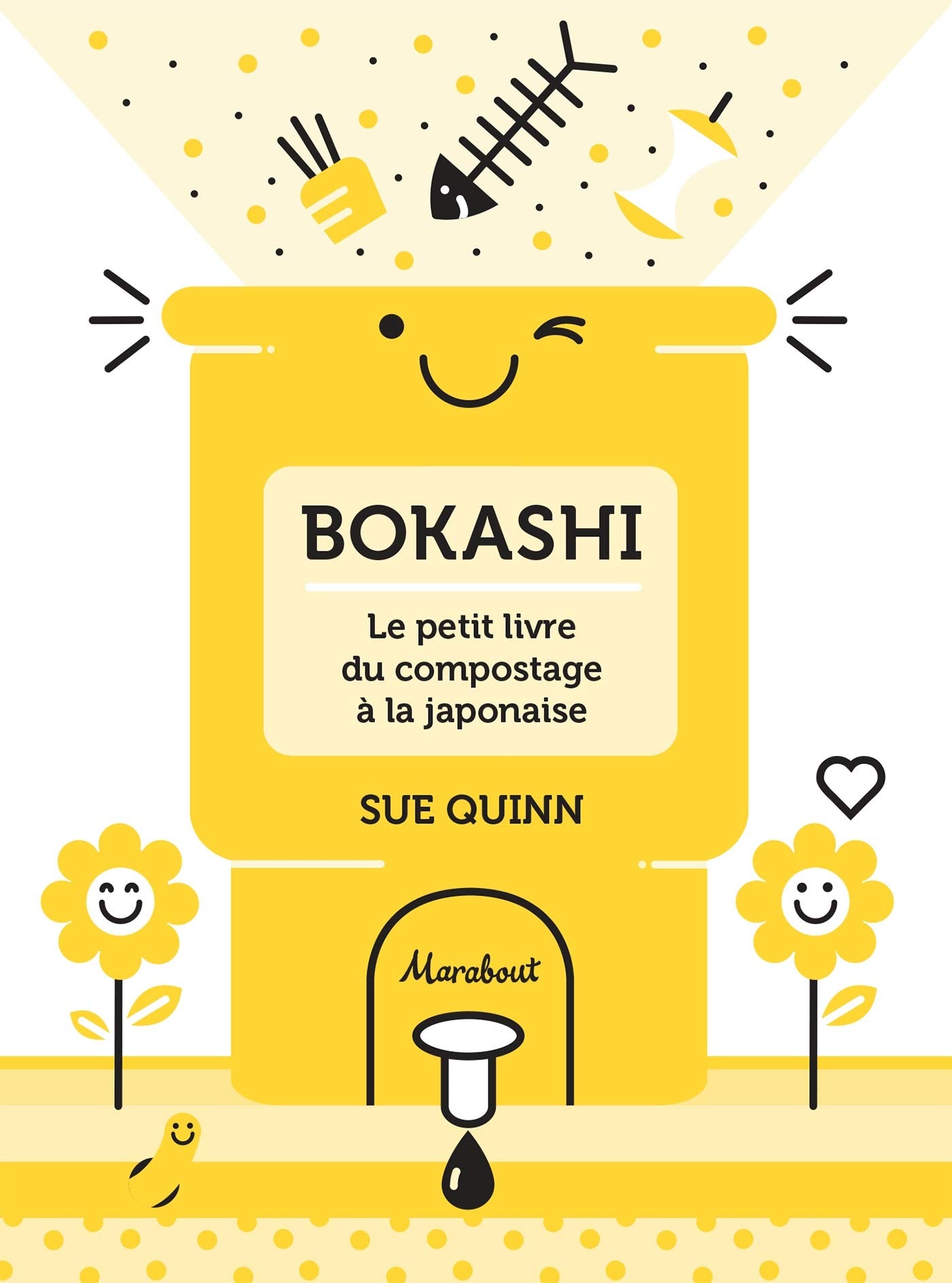 Bokashi: Le petit livre du compostage à la japonaise 9782501130349