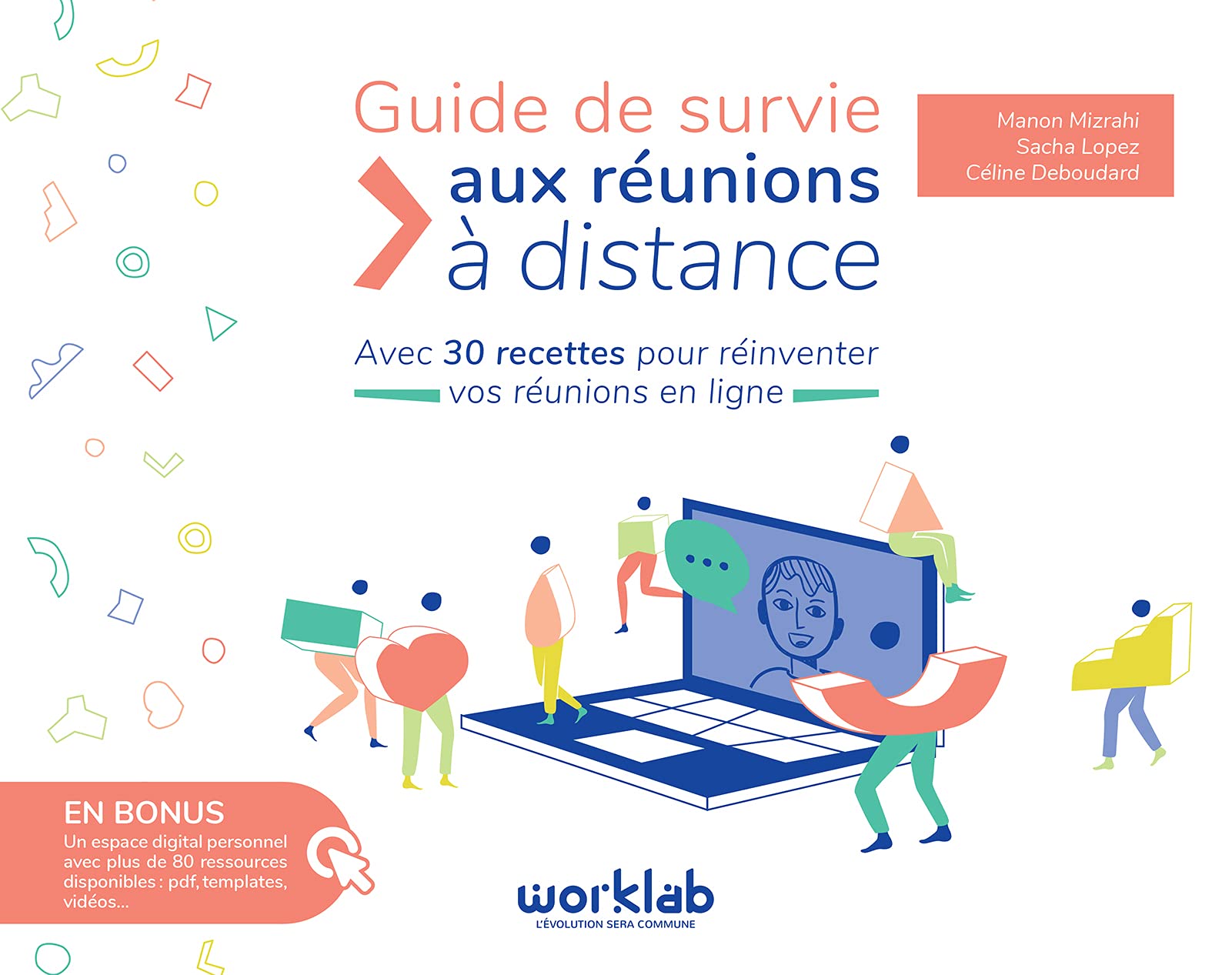 Guide de survie aux réunions à distance 9782744067648