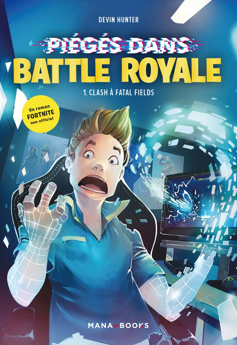 Piégé dans Battle Royale T01 : Clash à Fatal Fields (1) 9791035501181